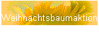 Weihnachtsbaumaktion