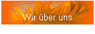 Wir �ber uns