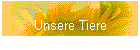 Unsere Tiere